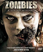 Zombies: A Living History / :  